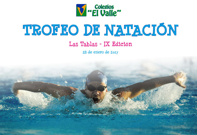 cartel del trofeo de natación 2017 del Colegio El Valle Las Tablas